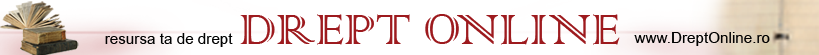 www.DreptOnline.ro - Portal juridic. Resursa ta de Drept